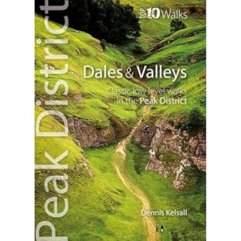 Dales and Valleys by Dennis KelsallTony Bowerman-Paperback