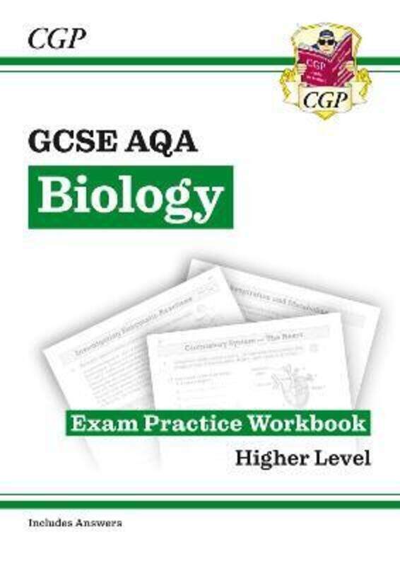 

New Grade 9-1 GCSE Biology: AQA Exam Practice Workbook (with answers) - Higher