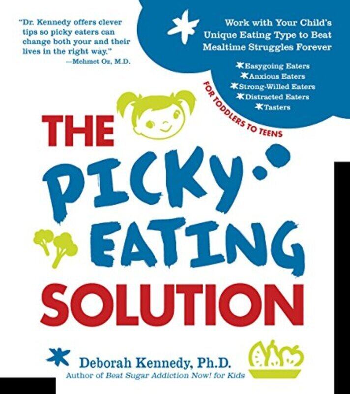 

The Picky Eating Solution, Paperback Book, By: Deborah Kennedy
