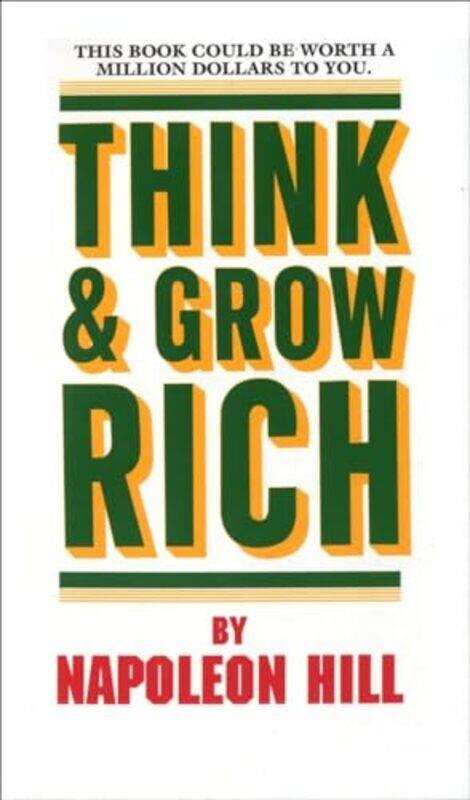 

Think And Grow Rich By Hill Napoleon - Paperback