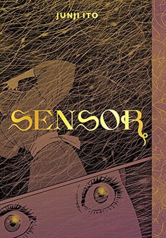 

Junji Itos Sensor by Junji Ito -Hardcover