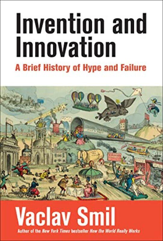 

Invention And Innovation By Smil Vaclav - Paperback