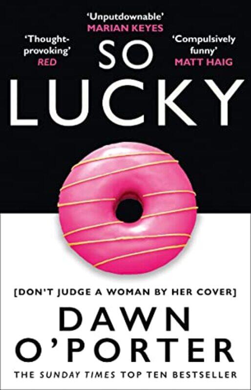 

So Lucky by Dawn O’Porter-Paperback