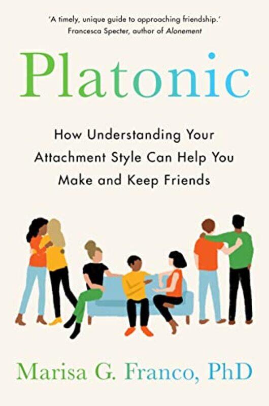 

Platonic by Marisa Franco PHD-Paperback