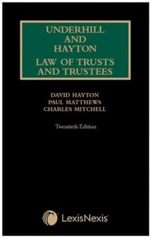

Underhill and Hayton Law of Trusts and Trustees by Lisa Holt-Hardcover