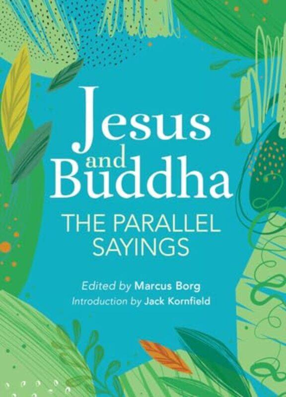 Jesus And Buddha by Marcus Borg-Paperback