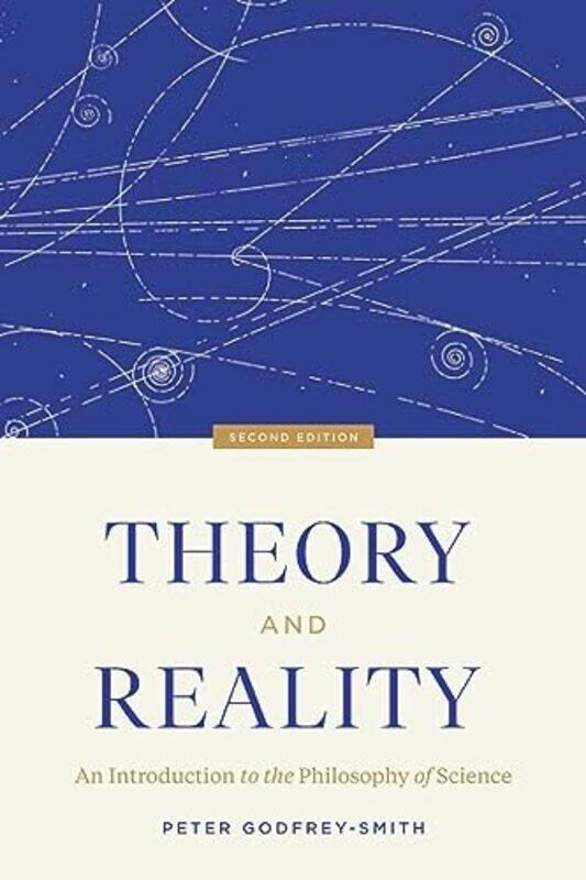 

Theory And Reality by Peter Godfrey-Smith-Paperback