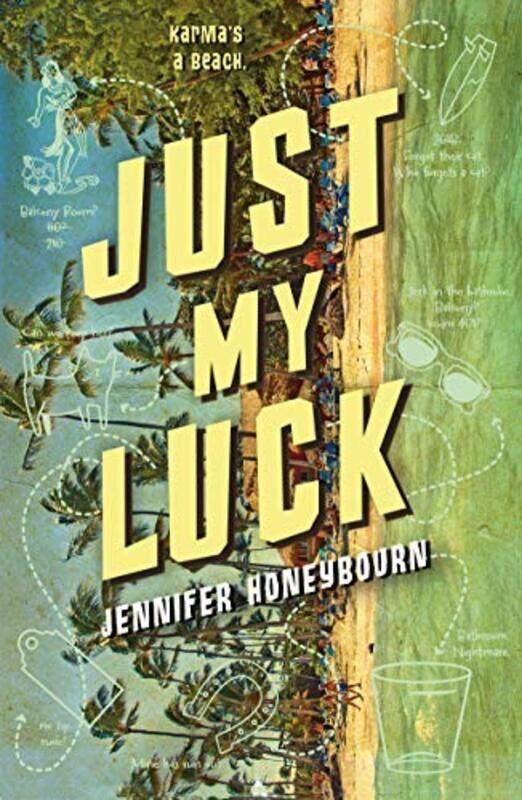 

Just My Luck by Jennifer Honeybourn-Hardcover