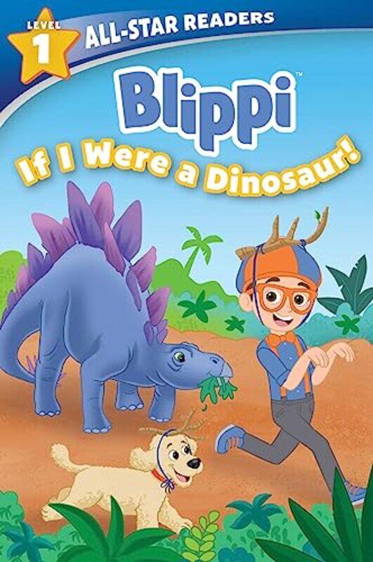 

Blippi If I Were A Dinosaur Level 1 By Rusu Meredith - Paperback