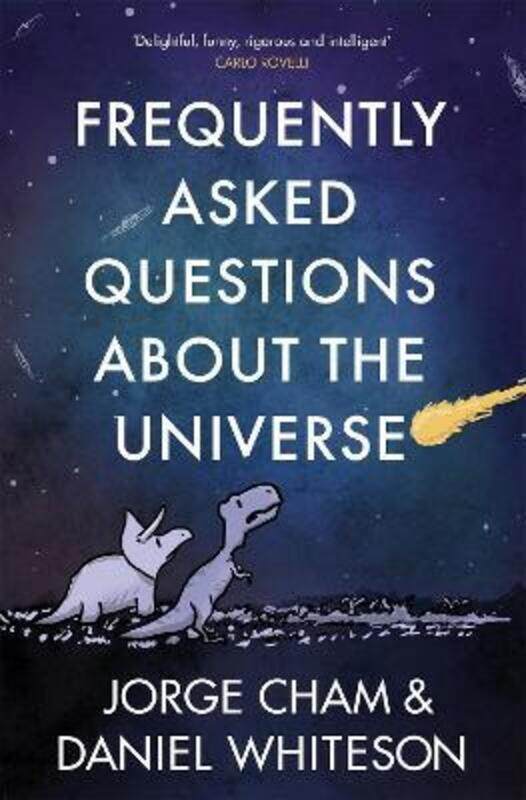 

Frequently Asked Questions About the Universe