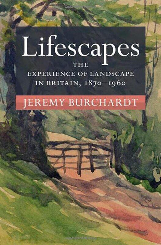 

Lifescapes by Jeremy University of Reading Burchardt-Hardcover