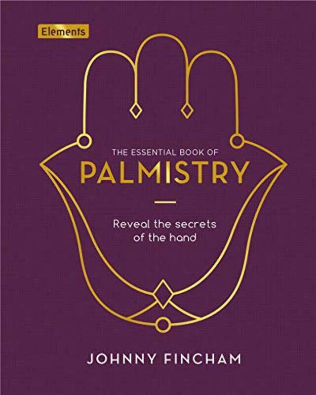 

The Essential Book Of Palmistry by Johnny Fincham-Hardcover