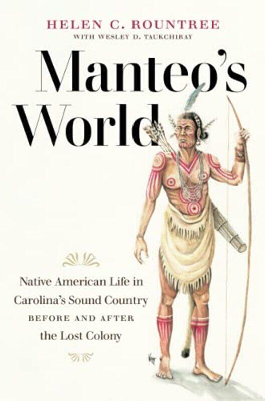 

Manteos World by Helen C Rountree-Paperback