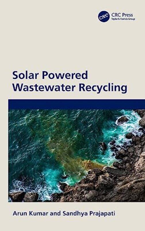 

Solar Powered Wastewater Recycling by David Clinton-Hardcover