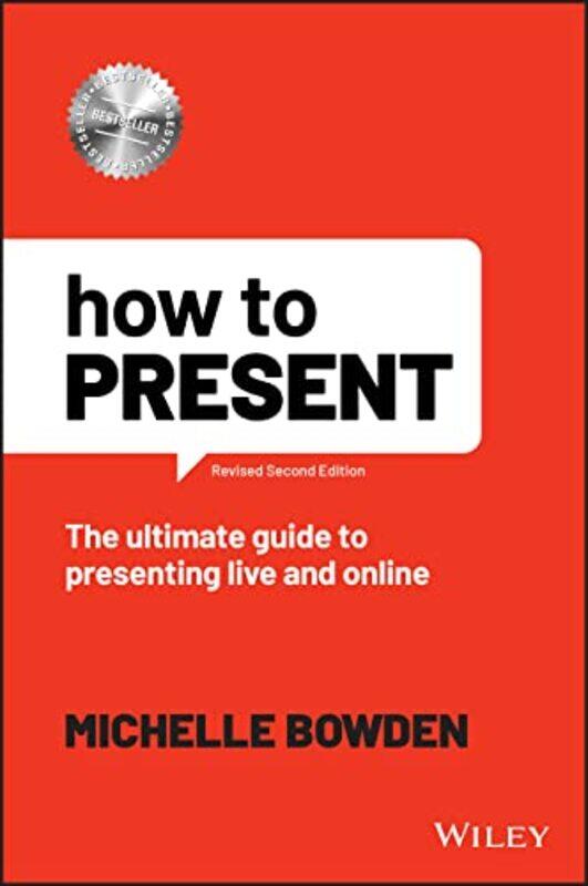 

How to Present by Michelle Bowden-Paperback