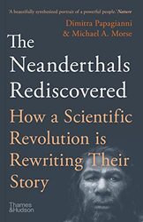 The Neanderthals Rediscovered,Paperback,By:Dimitra Papagianni