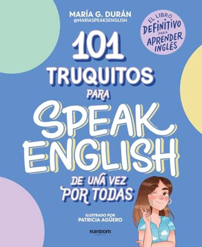 

101 Truquitos Para Speak English De Una By Duran Maria G - Paperback