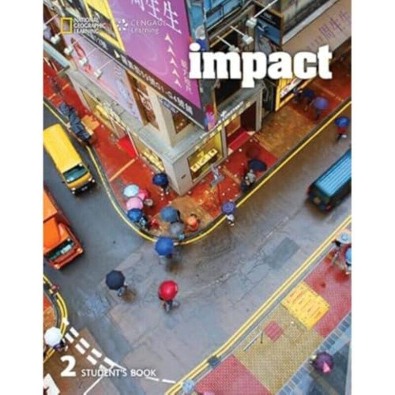 

Impact 2 British English by Kelly HayesMariame Kaba-Paperback