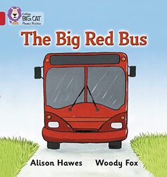 The Big Red Bus Band 02Ared A Collins Big Cat Phonics by Hawes, Alison - Wison-Max, Ken - Collins Big Cat-Paperback