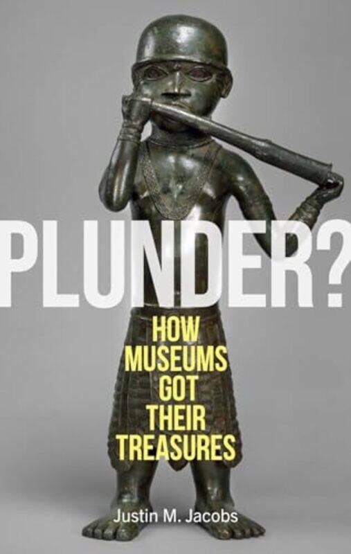 

Plunder By Jacobs Justin M - Hardcover
