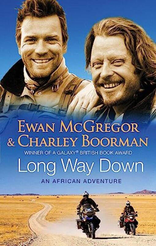 

Long Way Down by Charley BoormanEwan McGregor-Paperback