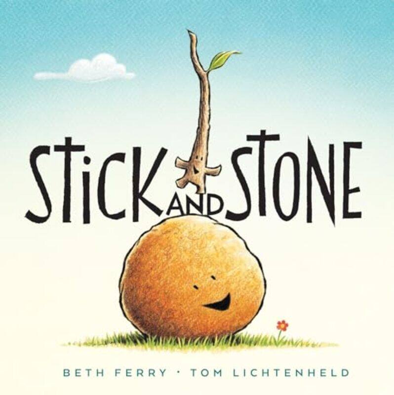 

Stick And Stone By Beth Ferry Hardcover