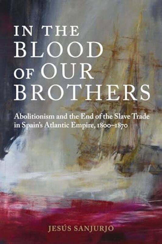 

In the Blood of Our Brothers by Jesus Sanjurjo-Hardcover