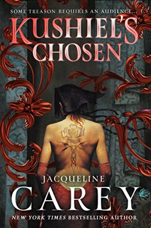 

Kushiels Chosen by Jacqueline Carey-Paperback