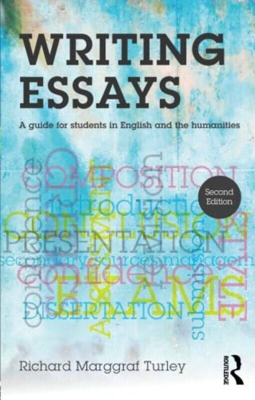 

Writing Essays by Richard Marggraf Aberystwyth University, Wales Turley-Paperback