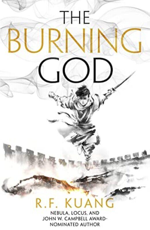 

The Burning God The Poppy War Book 3 By Kuang, R.F. Paperback