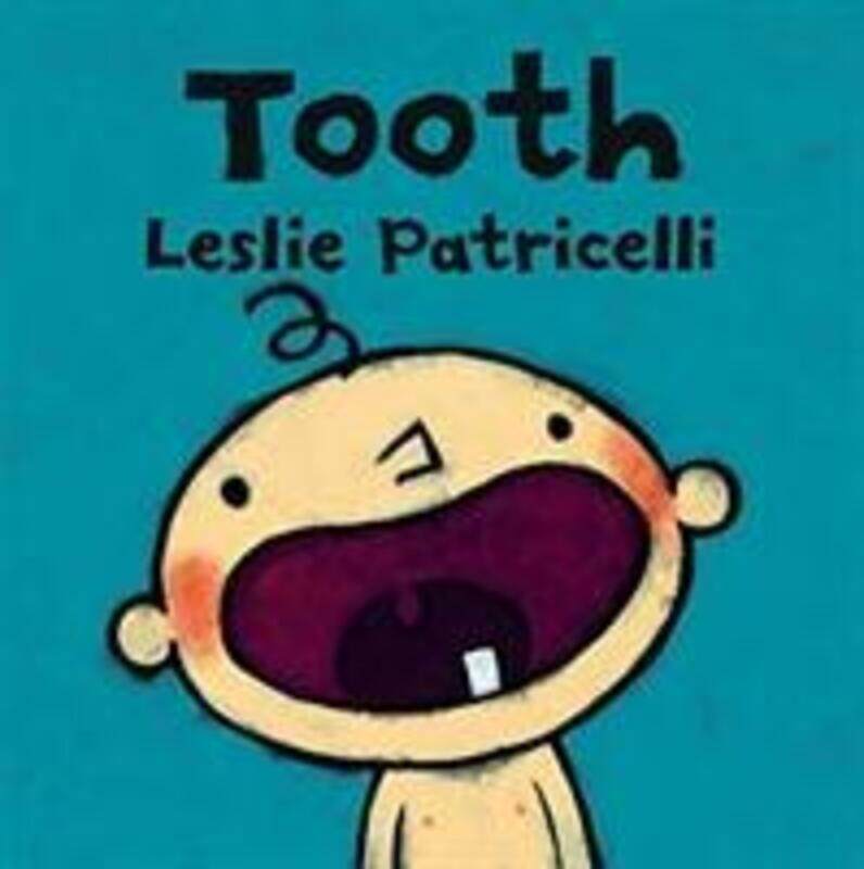 

Tooth.paperback,By :Patricelli, Leslie - Patricelli, Leslie