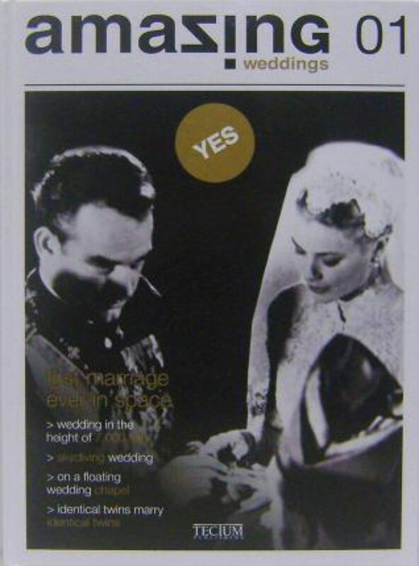 

Amazing Weddings, Hardcover Book, By: Bianca Maria Oller