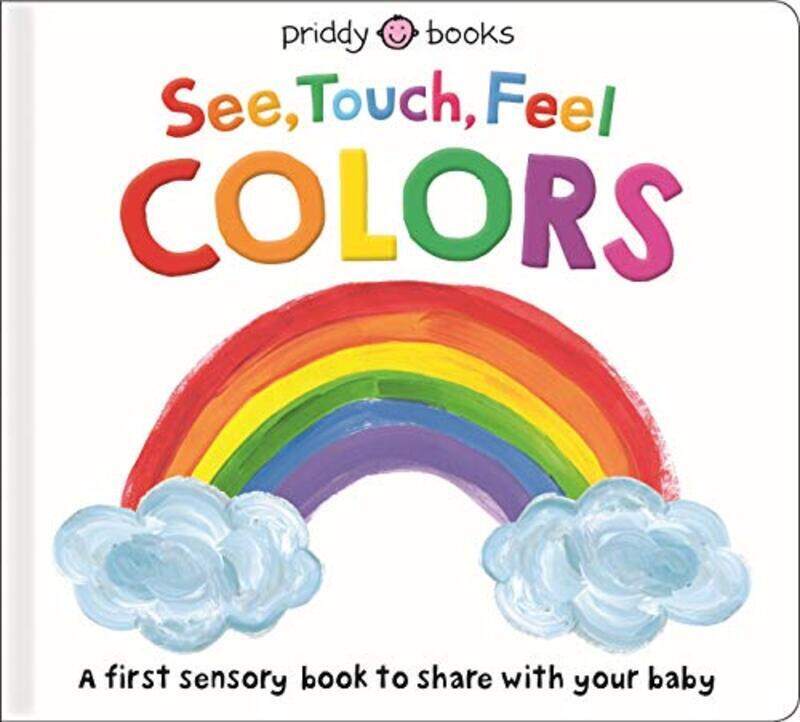 

See Touch Feel Colors By Priddy, Roger Paperback