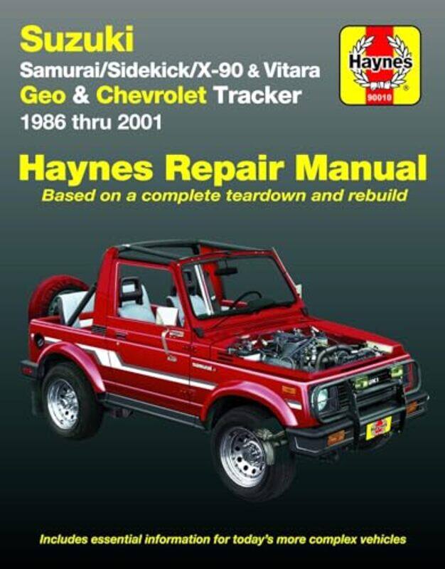 

Suzuki Samurai 8695 Sidekick 8998 X90 9698 & Vitara 9901 Geo Tracker 8697 & Chevrolet Tracker 9801 Haynes Repair Manual USA by Alfred Poulos-Paperback