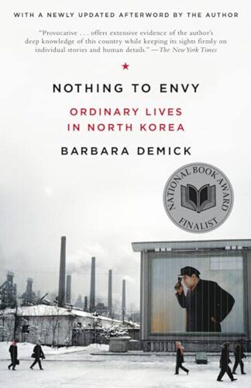 

Nothing To Envy By Demick Barbara - Paperback