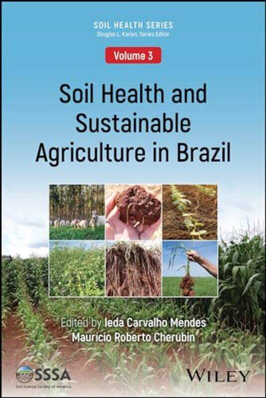 

Soil Health and Sustainable Agriculture in Brazil by Shane Baldwin-Paperback