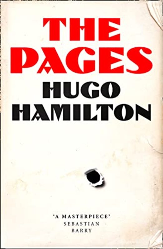 

The Pages by Hugo Hamilton-Hardcover