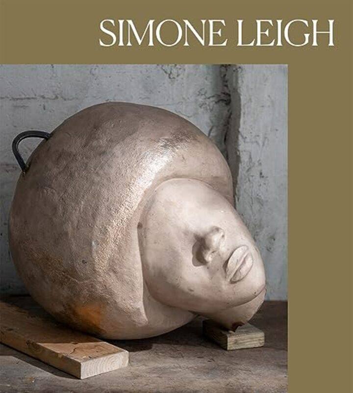 

Simone Leigh By Simone Leigh -Paperback