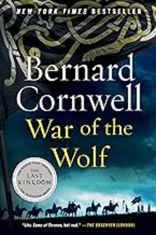

War Of The Wolf The Last Kingdom Series Book 11 by Cornwell Bernard Paperback