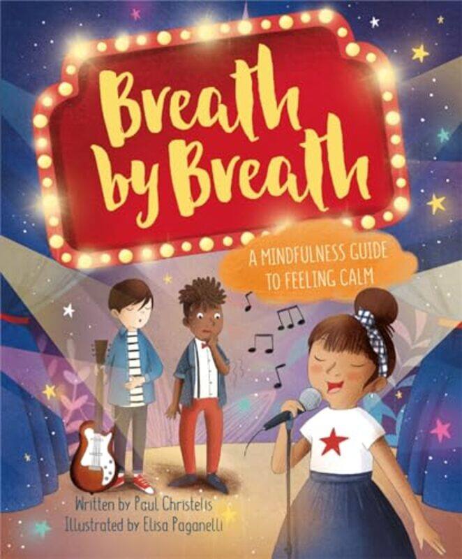 

Mindful Me Breath by Breath by Paul ChristelisElisa Paganelli-Hardcover