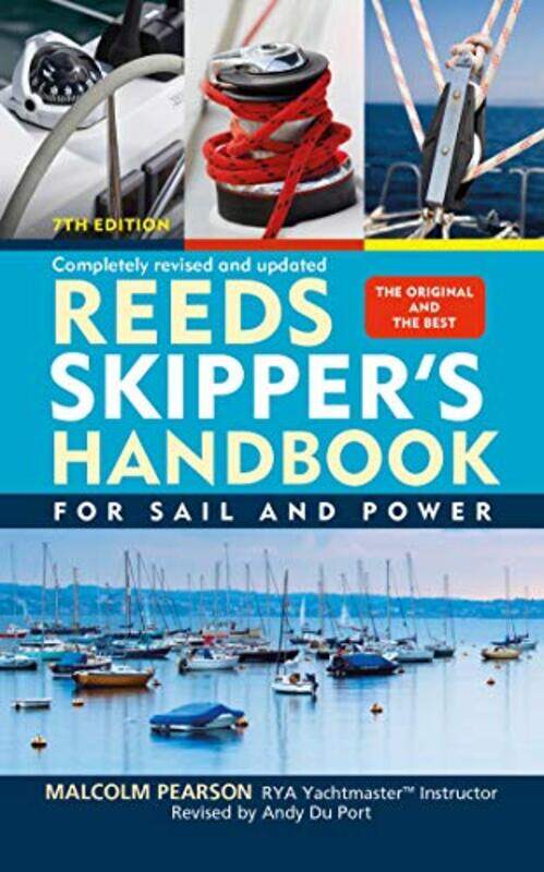 

Reeds Skippers Handbook For Sail And Power By Pearson, Malcolm Paperback