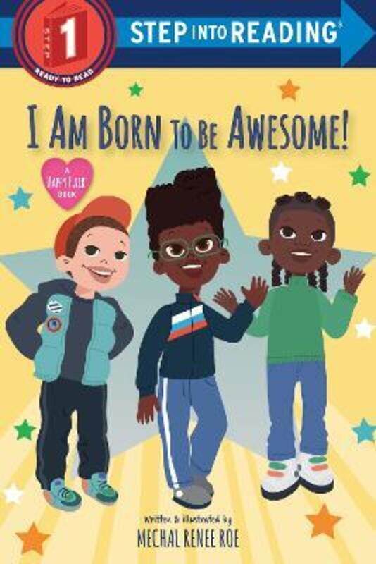 

I Am Born To Be Awesome! (Sir),Paperback,ByRoe, Mechal Renee