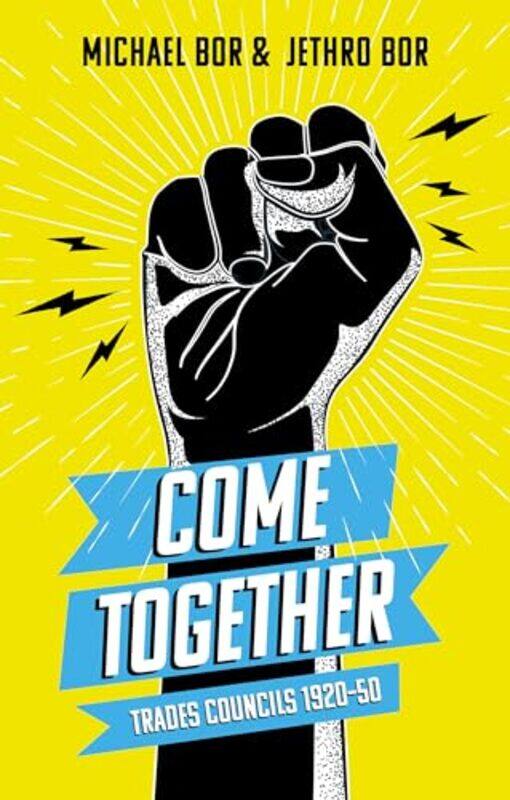 

Come Together by Jethro BorMichael Bor-Paperback