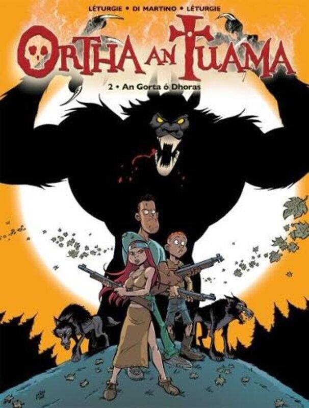 

Ortha an Tuama An Gorta o Dhoras by Jean LeturgieSimon LeturgieRichard Di MartinoSeaghan Mac an tSionnaigh-Paperback
