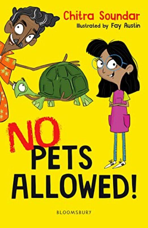 

No Pets Allowed A Bloomsbury Reader by Chitra SoundarFay Austin-Paperback