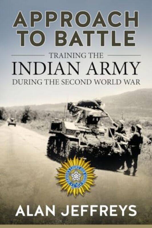 

Approach to Battle by Alan Jeffreys-Paperback