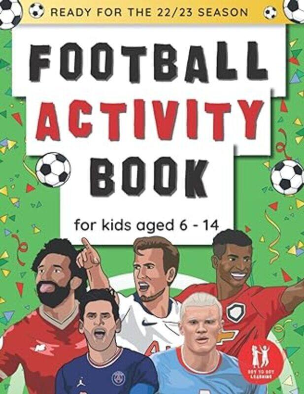 

Football Activity Book For Kids Aged 614 Football Themed Wordsearches Mazes Dot To Dot Colourin