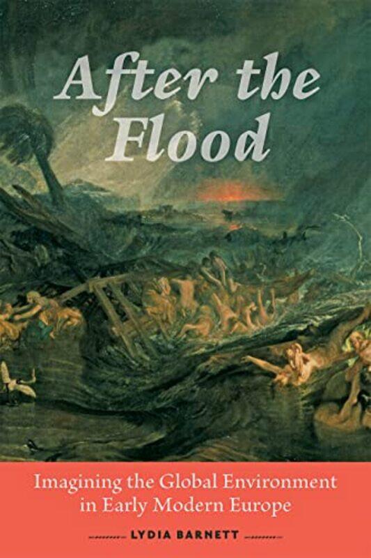 

After the Flood by Lydia Northwestern University Barnett-Paperback