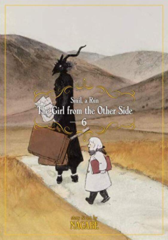 

The Girl From The Other Side Siuil A Run Vol. 6 by Nagabe Paperback