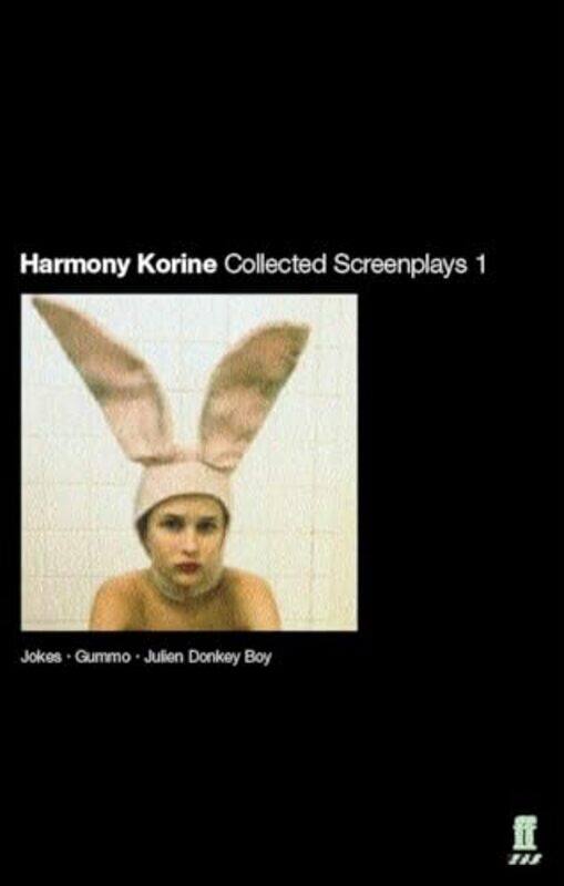 

Collected Screenplays by Harmony Korine-Paperback
